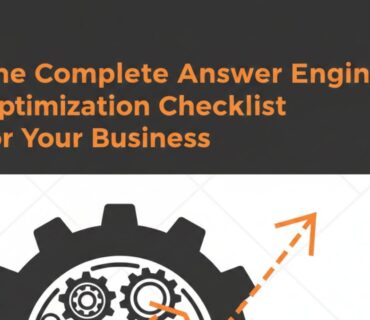 The Complete Answer Engine Optimization Checklist for Your Business